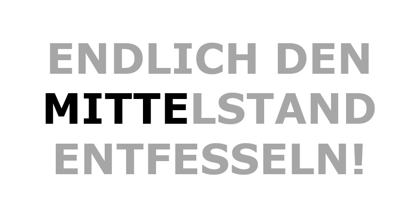 endlich-den-mittelstand-entfesseln