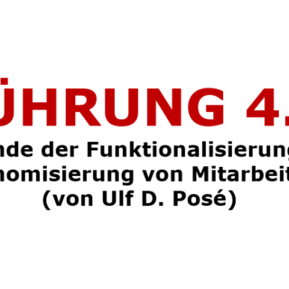 fuehrung-4-0-das-ende-der-funktionalisierung-von-mitarbeitern